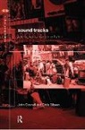 John Connell, John (University of Sydney Connell, Chris Gibson - Sound Tracks
