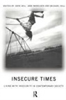 Michael Vail Hill, Michael Hill, John Vail, Vail John, Jane Wheelock, Wheelock Jane - Insecure Times