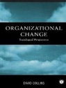 David Collins, David (Northumbria University Collins, David (University of Suffolk Collins - Organisational Change