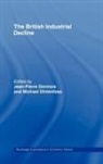 Michael Dormois Dintenfass, Michael Dintenfass, Dintenfass Michael, Jean-Pierre Dormois, Dormois Jean-Pierre - British Industrial Decline