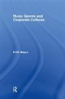 Keith Negus, Negus Keith - Music Genres and Corporate Cultures