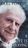 Karl Popper - All Life Is Problem Solving