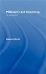 Luciano Floridi - Philosophy and Computing
