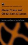 Annie Thomas Taylor, Annie Taylor, Caroline Thomas, Thomas Caroline - Global Trade and Global Social Issues