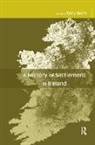Terry Barry, Terry Barry - History of Settlement in Ireland