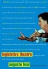 Augusto Boal, Boal Augusto - Legislative Theatre