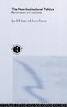 Svante Ersson, Svante Lane Ersson, Jan-Erik Lane, Lane Jan-Erik - New Institutional Politics