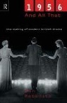 Dan Rebellato - 1956 and All That
