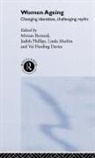 Miriam Harding Davies Bernard, Miriam Bernard, Bernard Miriam, Val Harding Davies, Harding Davies Val, Linda Machin... - Women Ageing