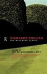 Tony Bex, Tony Watts Bex, Bex Tony, Richard J Watts, Watts Richard J. - Standard English