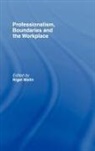 Nigel Malin, Nigel Malin, Malin Nigel - Professionalism, Boundaries and the Workplace