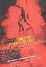 Mike Pearson, Mike Shanks Pearson, Michael Shanks - Theatre/archaeology