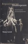Thomas Cartelli, Cartelli Thomas - Repositioning Shakespeare