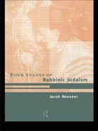 Jacob Neusner, Jacob Neusner - Four Stages of Rabbinic Judaism
