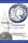 Malcolm Anderson - States and Nationalism in Europe Since 1945