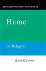 David O'Connor, David O''connor - Routledge Philosophy Guidebook to Hume on Religion