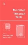 Holly Styles Anderson, Holly Anderson, Morag Styles, Styles Morag - Teaching Through Texts