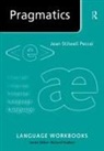 Jean Stilwell Peccei, Jean Stilwell (Formerly At Roehampton Univ Peccei, Peccei Jean Stilwell - Pragmatics