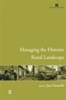 Jane Grenville, Jane Grenville, Grenville Jane - Managing the Historic Rural Landscape