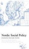 Matti Hvinden Heikkila, Matti Heikkila, Bjorn Hvinden, Mikko Kautto, Staffan Marklund, Niels Ploug - Nordic Social Policy