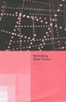 Mark J Smith, Mark J (Open University Smith, Mark J. Smith, Smith Mark J. - Rethinking State Theory