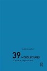 Matthew Goulish, Matthew (Goat Island Goulish, Goulish Matthew - 39 Microlectures