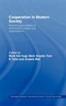 Anders Snyder Biel, Anders Biel, Biel Anders, Mark Snyder, Snyder Mark, Tom R. Tyler... - Cooperation in Modern Society