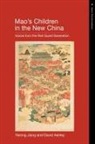 David Ashley, Yarong Jiang, Yarong Ashley Jiang - Mao''s Children in the New China
