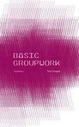 Tom Douglas, Douglas Tom - Basic Groupwork