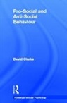 David Clarke, Clarke David - Pro-Social and Anti-Social Behaviour
