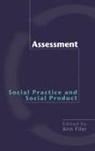 Ann Filer, Ann Filer, Filer Ann - Assessment: Social Practice and Social Product