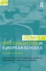 Lars Jakobsen, Lars Macbeath Jakobsen, Jakobsen Lars, John Macbeath, Denis Meuret, Michael Schratz - Self-Evaluation in European Schools
