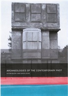 Victor Buchli, Victor (University College London Buchli, Victor Lucas Buchli, Buchli Victor, Gavin Lucas, Lucas Gavin - Archaeologies of the Contemporary Past