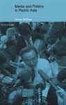 Duncan McCargo, McCargo Duncan - Media and Politics in Pacific Asia