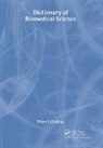 Peter J. Gosling, Gosling Peter J. - Dictionary of Biomedical Science
