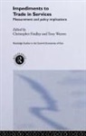 Christopher Warren Findlay, Christopher Findlay, Tony Warren - Impediments to Trade in Services