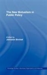 Johnston Birchall - New Mutualism in Public Policy