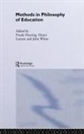 Frieda Lenzen Heyting, Frieda Heyting, Dieter Lenzen, John White - Methods in Philosophy of Education
