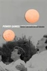 John Tomlinson Sugden, John Sugden, Alan Tomlinson - Power Games
