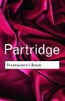 Eric Partridge, Partridge Eric - Shakespeare''s Bawdy
