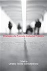 Richard (University of Northhampton Rose, Richard Tilstone Rose, Richard Rose, Rose Richard, Christina Tilstone, Tilstone Christina - Strategies to Promote Inclusive Practice