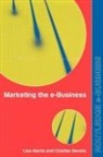 Charles Dennis, Charles Harris Dennis, Dennis Charles, Lisa Harris, Harris Lisa - Marketing the E-Business