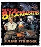 Julian Stringer, Stringer Julian - Movie Blockbusters
