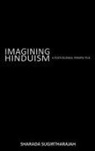 Sharada Sugirtharajah, Sugirtharajah Sharada - Imagining Hinduism