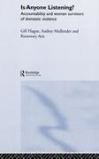 Rosemary Aris, Rosemary Hague Aris, Aris Rosemary, Gill Hague, Hague Gill, … - Is Anyone Listening? Accountability and Women Survivors of Domestic Violence