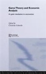 Christian Schmidt, Christian (Universite Paris Dauphine Schmidt, Christian Schmidt - Game Theory and Economic Analysis
