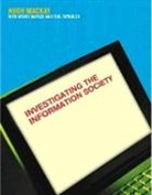 Hugh Mackay, Hugh Maples Mackay, Wendy Maples, Maples Wendy, Paul Reynolds - Investigating Information Society