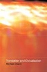 Michael Cronin, Michael (Dublin City University Cronin - Translation and Globalization