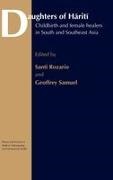 Santi Samuel Rozario, Santi Rozario, Rozario Santi, Geoffrey Samuel, Samuel Geoffrey - Daughters of Hariti Childbirth and Female Healers in South and Southeast Asia