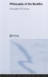 Christopher Gowans - Philosophy of the Buddha